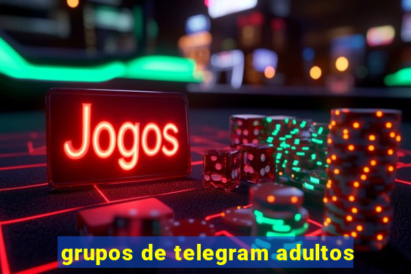 grupos de telegram adultos